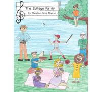 The Solfege Family: Learning Do, Re, Mi Through Story and Song