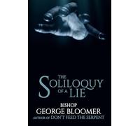 The Soliloquy of a :Lie