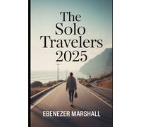 THE SOLO TRAVELERS