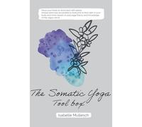 The Somatic Yoga ToolBox