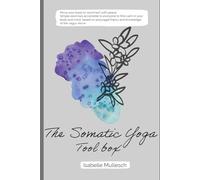 The Somatic Yoga Toolbox