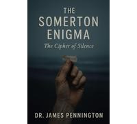 The Somerton Enigma: The Cipher of Silence