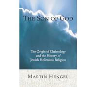 Martin Hengel The Son of God (Tascabile)