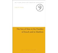 The Son of Man in the Parables of Enoch and in Matthew