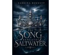 The Song Beneath Saltwater
