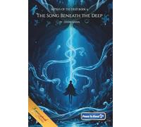 The Song Beneath the Deep: Book4