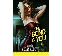 Abbott The Song Is You: A Novel (Tascabile)