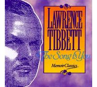 The Song Is You by Lawrence Tibbett