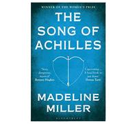 The Song of Achilles: Bloomsbury Modern Classics