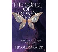 The Song of Broken Wings: 2
