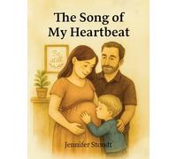 The Song Of My Heartbeat