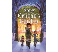 The Song of Orphan's Garden
