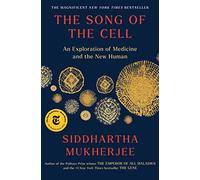 Siddhartha Mukherjee The Song of the Cell (Copertina rigida)
