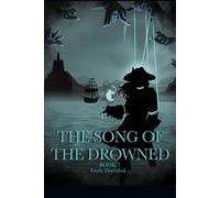 The song of the drowned