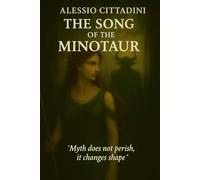 The Song of the Minotaur