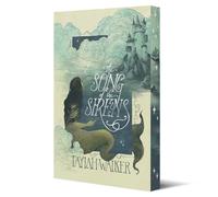 The Song of the Sirens: Limited sprayed edges edition: Volume 1