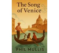 The Song of Venice: The Voice and the Ledger