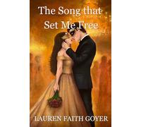 The Song that Set Me Free