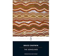 Bruce Chatwin The Songlines (Tascabile)