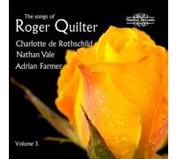 The Songs Of Roger Quilter Vol.3 - Roger Quilter (Audio Cd)
