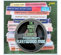 THE SONGS THAT SHAPED PETER GREEN’S FLEETWOOD MAC