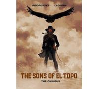 Alejandro Jodorowsky The Sons of El Topo Omnibus (Copertina rigida)