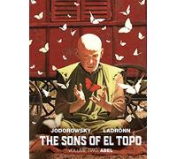 The Sons of El Topo Vol. 2: Abel: Volume 2