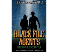 The Sophie Encounter: A Western Adventure