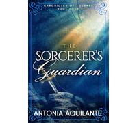 The Sorcerer's Guardian: 4