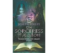 The Sorceress of Avalon: A Novella