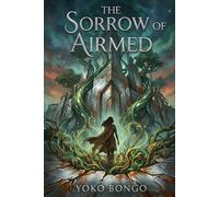 The Sorrow of Airmed