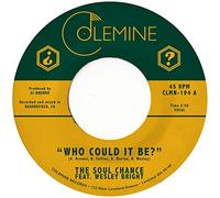 The Soul Chance & Wesley Bright - Who Could It Be? - Vinyle Couleur Aléatoire