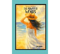 The Soul Chronicles: The Power Of Words