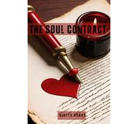 The Soul Contract: Understanding Karmic, Soulmate & Twin Flame Relationships