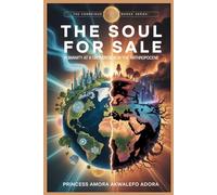 The Soul for Sale: Humanity at a crossroads in the anthropocene.: Soul Fragmentation in Modern Systems