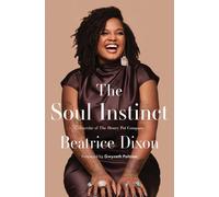 The Soul Instinct-Dixon, Beatrice-Copertina rigida