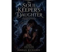 The Soul keepers Daughter