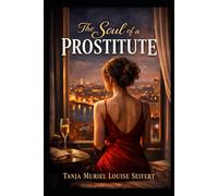 The soul of a prostitute