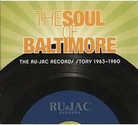 Various Artists The Soul of Baltimore: The Ru-Jac Records Story 1963-1980 (CD)