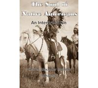 The Soul of Native Americans