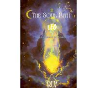 The Soul Path: Leo: 12