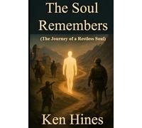 The Soul Remembers