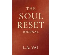 The Soul Reset Journal