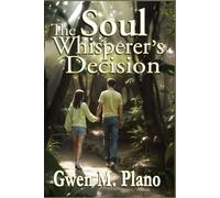 The Soul Whisperer's Decision
