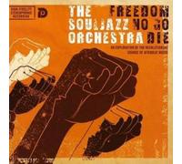 The Souljazz Orchestra Freedom No Go Die (CD) Album