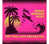 The Souljazz Orchestra Under Burning Skies (CD) Album