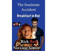 The Soulmate Accident - Breakfast in Bed: 9