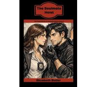 The Soulmate Heist: 1