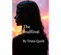 The SoulRival: Book 2 in The SoulSeries