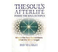 The Soul's Afterlife: Inside the Soul Octopus